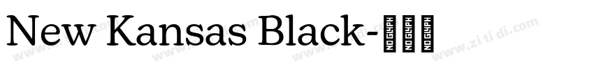 New Kansas Black字体转换